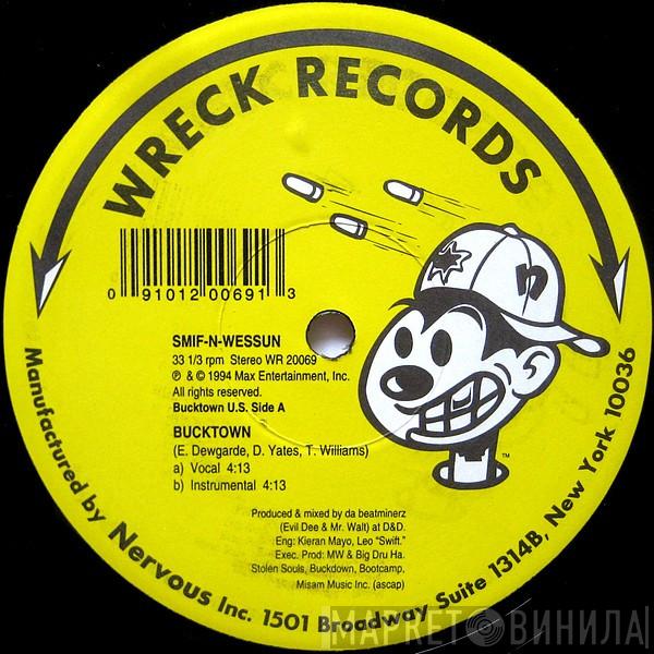  Smif-N-Wessun  - Bucktown / Let's Git It On