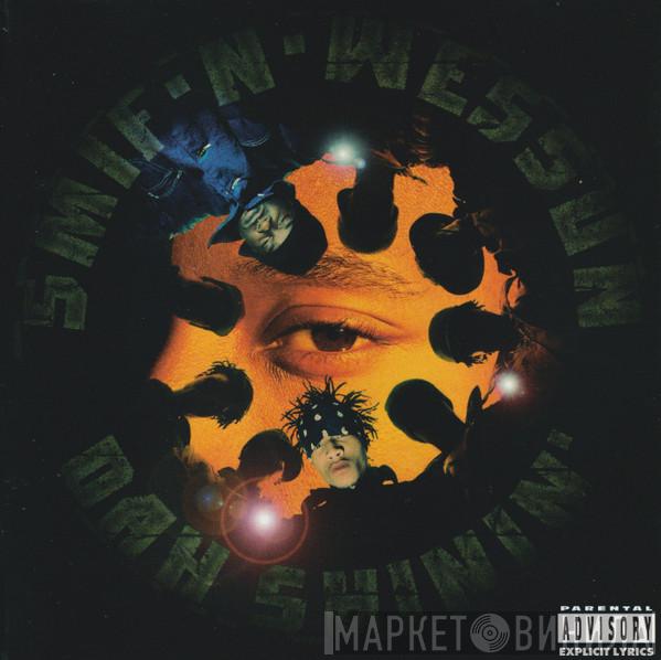  Smif-N-Wessun  - Dah Shinin'
