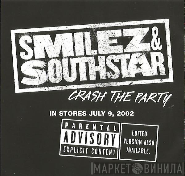 Smilez & Southstar - Crash The Party