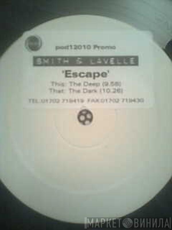 Smith & Lavelle - Escape