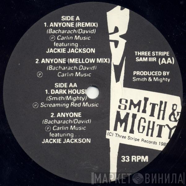 Smith & Mighty - Anyone (Remix) / Dark House
