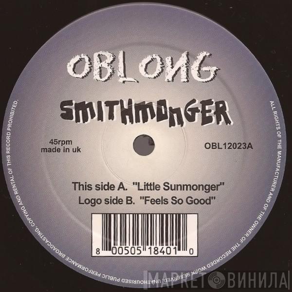 Smithmonger - Little Sunmonger