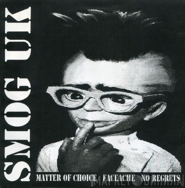 Smog UK, Shutdown  - Smog UK / Shutdown