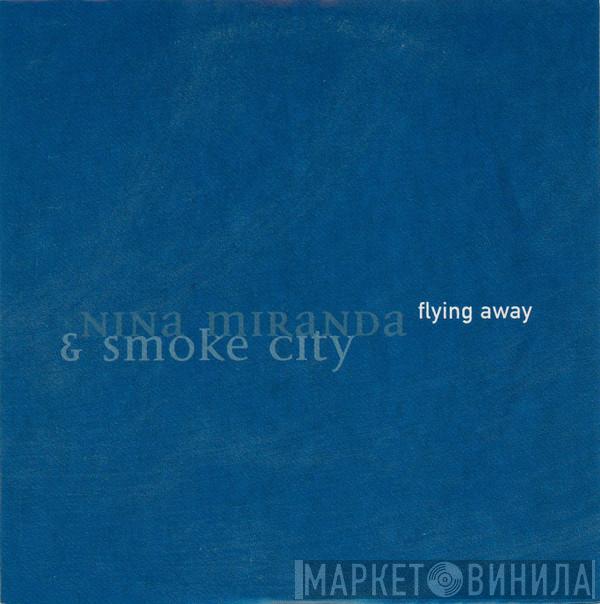  Smoke City  - Flying Away