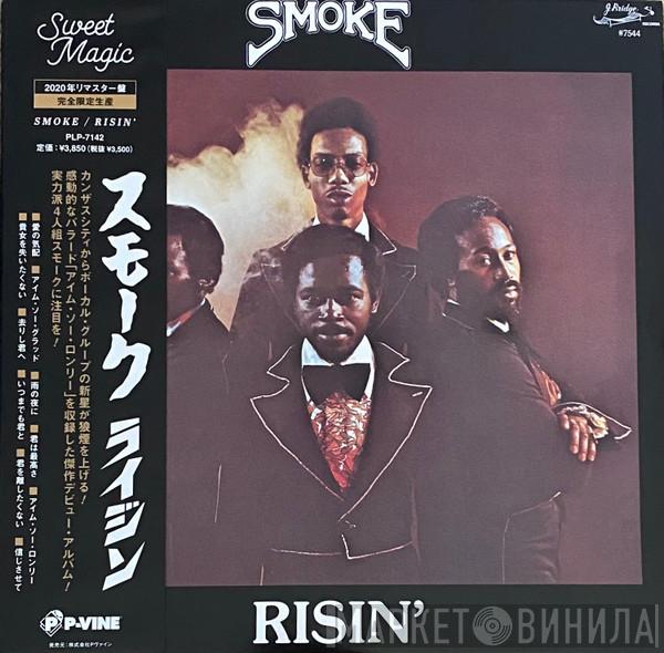 Smoke  - Risin'