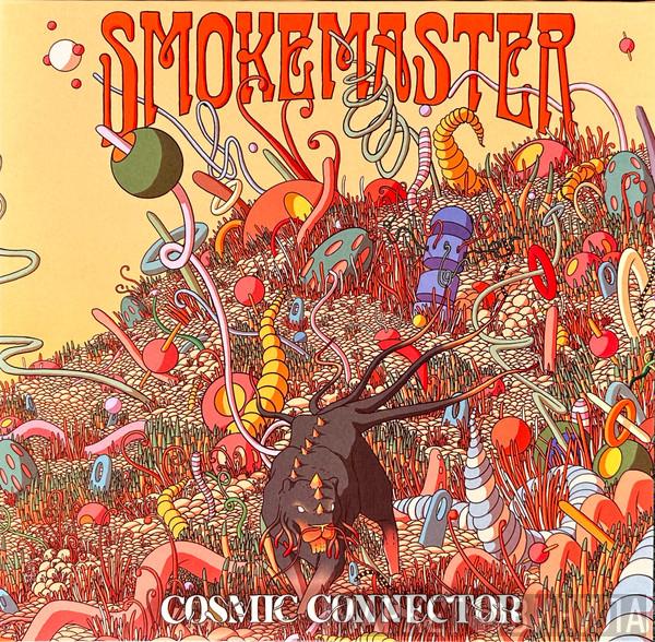 Smokemaster - Cosmic Connector