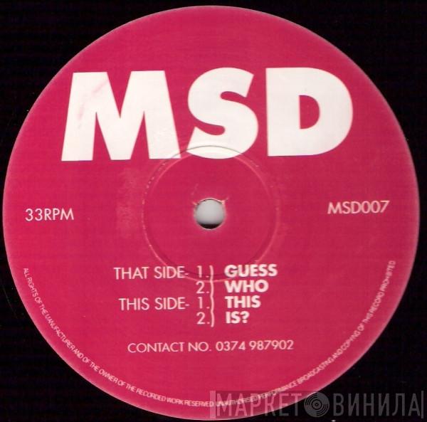 Smokey D - Guess Who This Is?