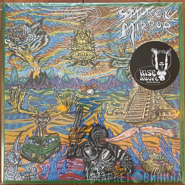 Smokey Mirror - Smokey Mirror