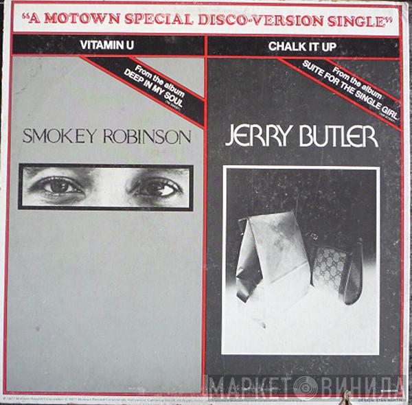 Smokey Robinson, Jerry Butler - Vitamin U / Chalk It Up