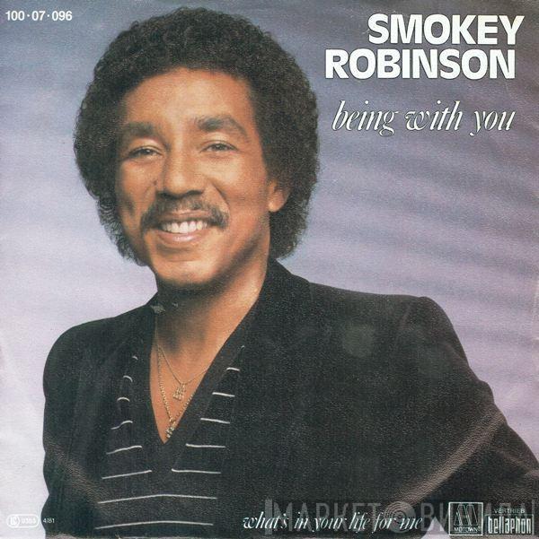  Smokey Robinson  - Being With You