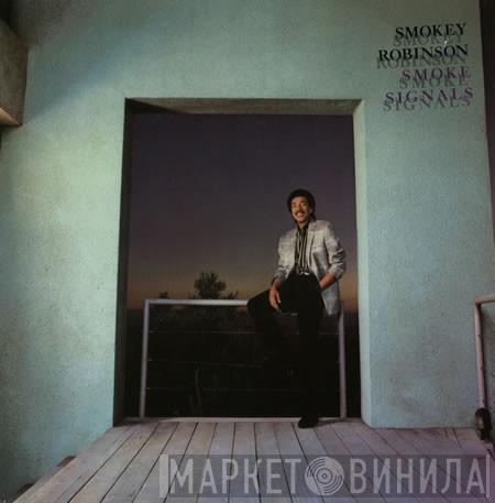 Smokey Robinson  - Smoke Signals