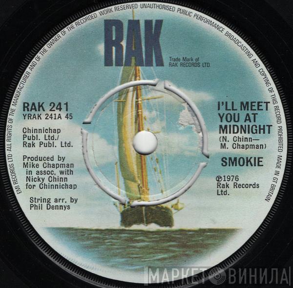 Smokie - I'll Meet You At Midnight