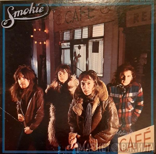  Smokie  - Midnight Café