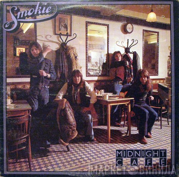  Smokie  - Midnight Café