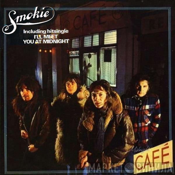  Smokie  - Midnight Café