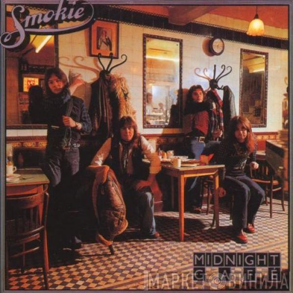  Smokie  - Midnight Café