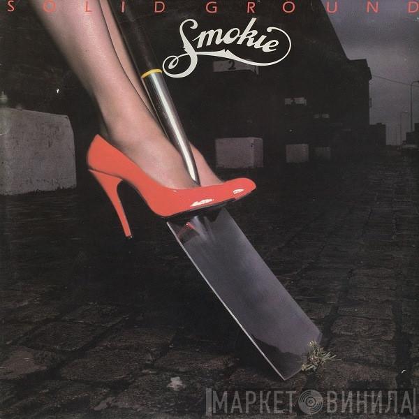 Smokie - Solid Ground