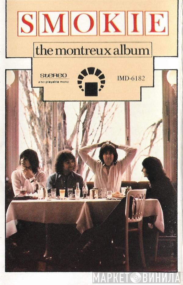  Smokie  - The Montreux Album