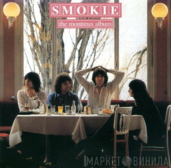  Smokie  - The Montreux Album