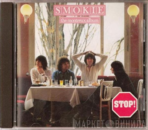  Smokie  - The Montreux Album