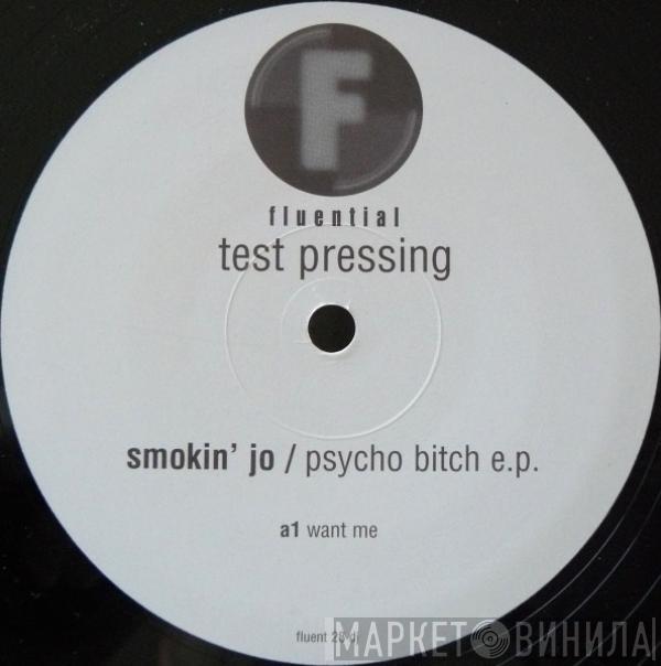 Smokin' Jo - Psycho Bitch EP