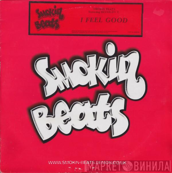 Smokin Beats, Beverley Trotman - I Feel Good