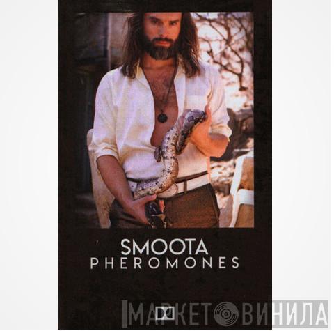 Smoota - Pheromones
