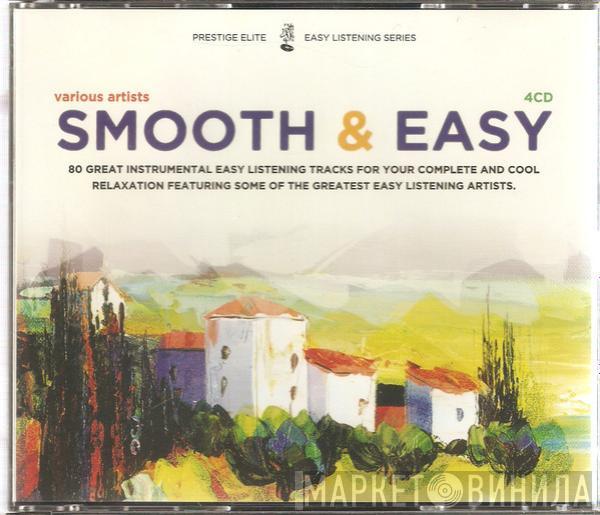  - Smooth & Easy