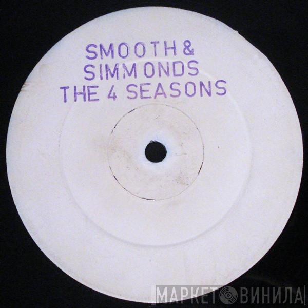 Smooth & Simmonds - The 4 Seasons