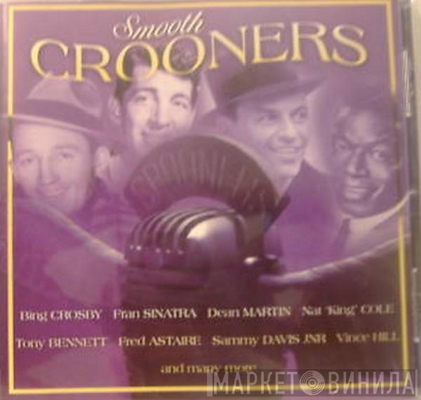  - Smooth Crooners