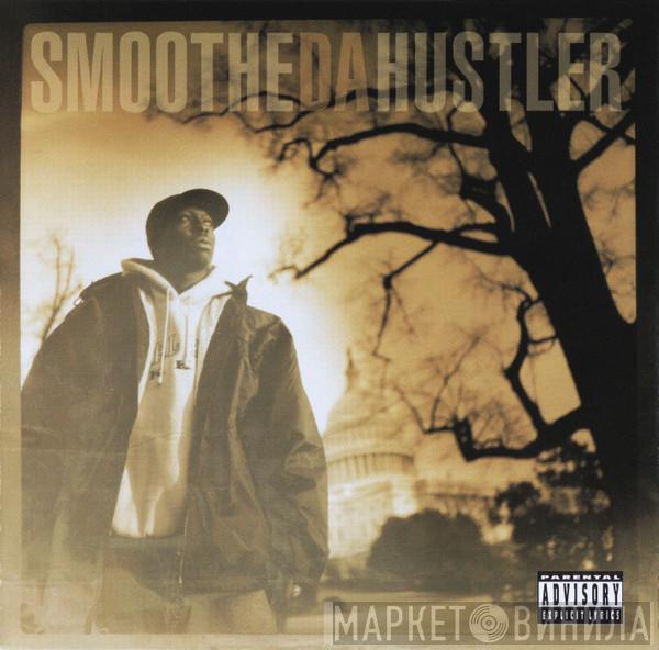 Smoothe Da Hustler  - Once Upon A Time In America