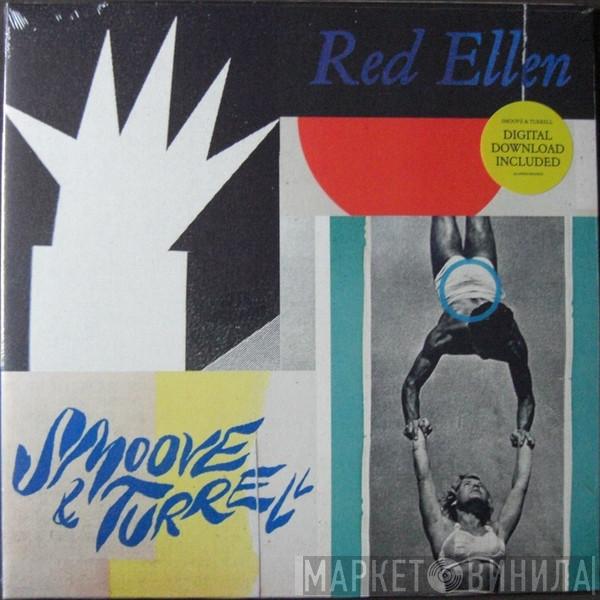 Smoove + Turrell - Red Ellen