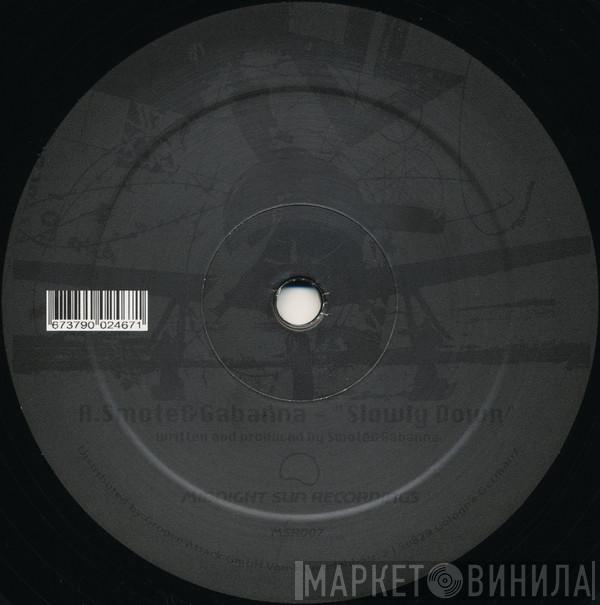 Smote, Gabanna, Physics , K.E.Z.A - Slowly Down / Insomnia