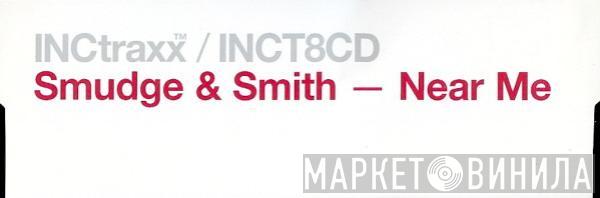  Smudge & Smith  - Near Me