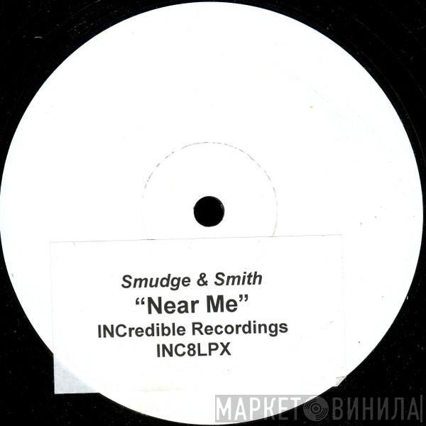  Smudge & Smith  - Near Me