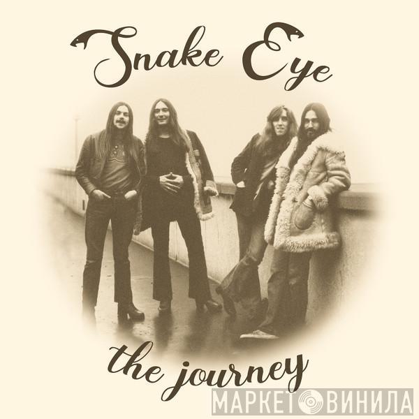 Snake Eye - The Journey