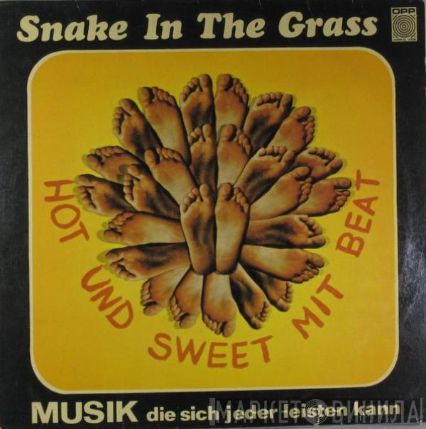 Snake In The Grass - Hot Und Sweet Mit Beat