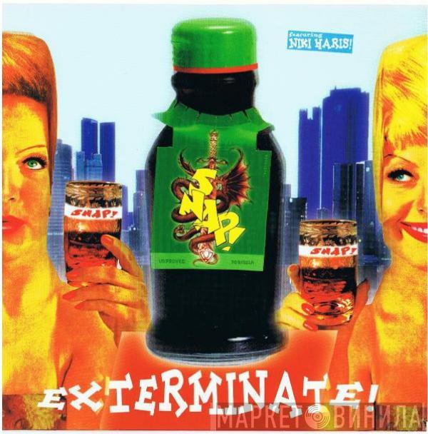 Snap!, Niki Haris - Exterminate!