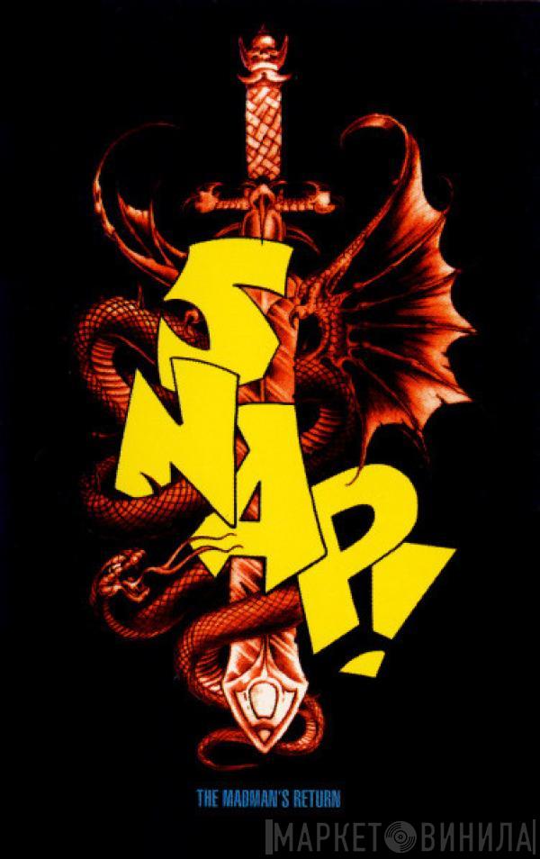  Snap!  - The Madman's Return (1st Edition)