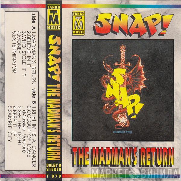 Snap!  - The Madman's Return