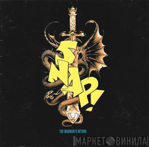  Snap!  - The Madman's Return