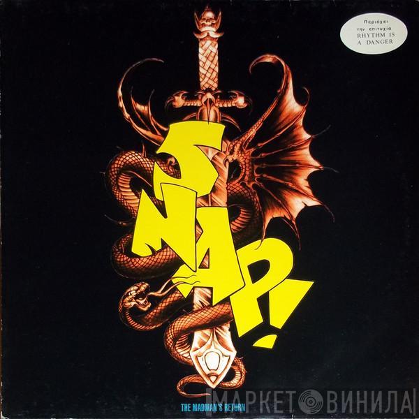  Snap!  - The Madman's Return