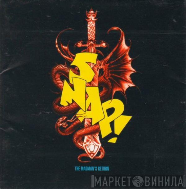  Snap!  - The Madman's Return