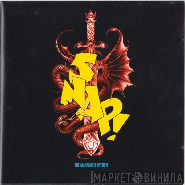 Snap!  - The Madman's Return