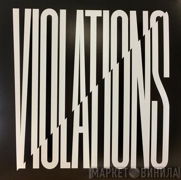 Snapped Ankles - Violations