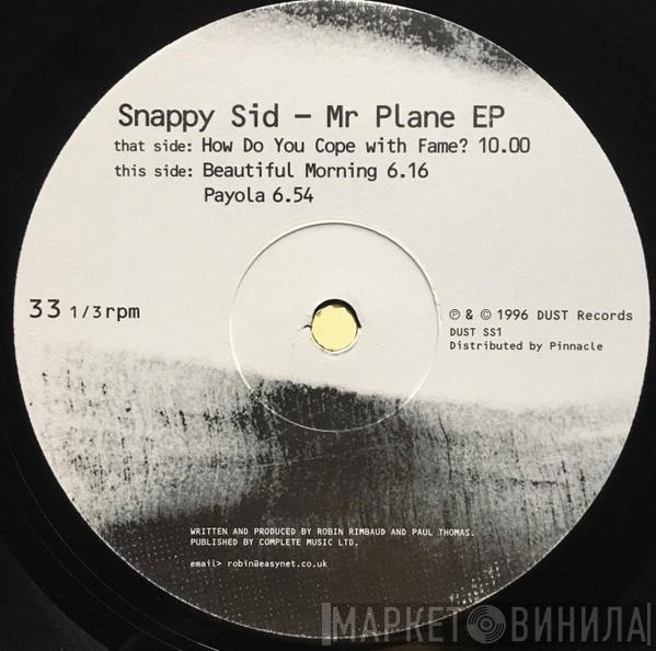 Snappy Sid - Mr Plane EP
