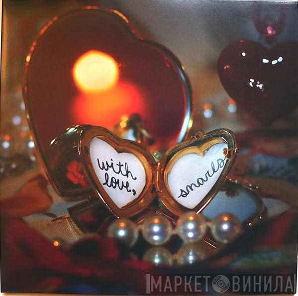 Snarls  - With Love, 