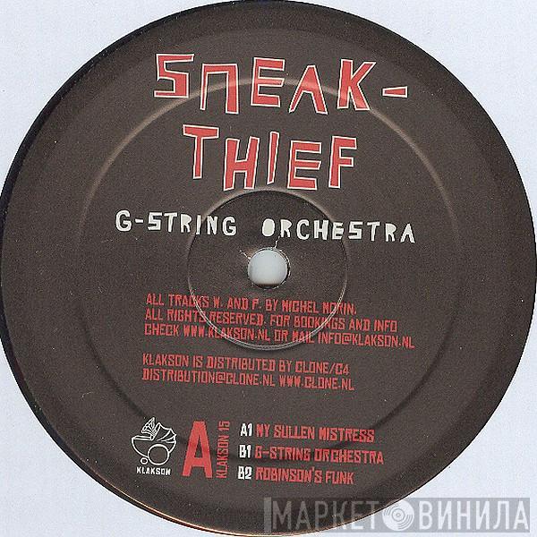 Sneak-Thief - G-String Orchestra