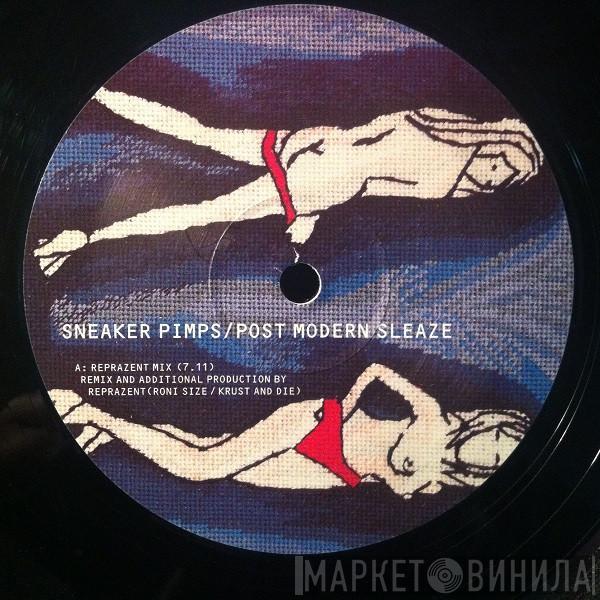  Sneaker Pimps  - Post Modern Sleaze