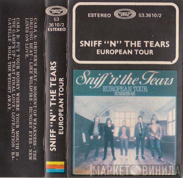  Sniff 'n' the Tears  - European Tour / Summer 83